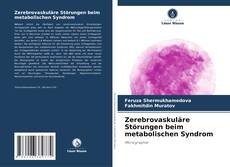 Capa do livro de Zerebrovaskuläre Störungen beim metabolischen Syndrom 