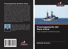 Portada del libro de Prosciugamento del Mare d'Aral