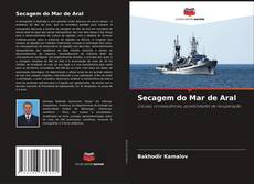 Bookcover of Secagem do Mar de Aral
