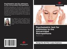 Capa do livro de Psychometric test for admission to the Universidad Metropolitana 