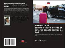 Buchcover von Analyse de la communication interne et externe dans le service de taxi