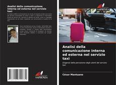 Bookcover of Analisi della comunicazione interna ed esterna nel servizio taxi