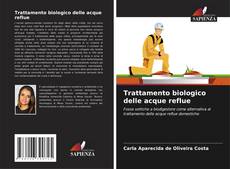 Portada del libro de Trattamento biologico delle acque reflue