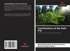 Capa do livro de Contributions of the field trip 