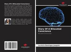 Capa do livro de Diary Of A Bilocated Conscience 