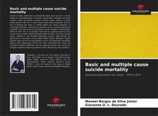 Buchcover von Basic and multiple cause suicide mortality