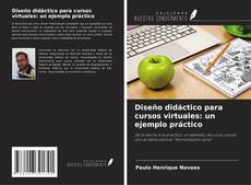 Copertina di Diseño didáctico para cursos virtuales: un ejemplo práctico