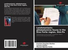 Bookcover of Leishmaniasis: phlebotomine fauna in the Eixo Forte region, Stm-Pa