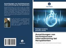 Auswirkungen von hochintensivem Intervalltraining bei Herzpatienten的封面