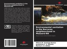 Buchcover von Environmental sanitation in the Barrocas neighbourhood in Mossoró-RN