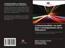 L'intertextualité: un outil pour l'enseignement de la littérature kitap kapağı