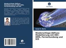 Couverture de Niederschlags-Abfluss-Modellierung mit HEC-HMS, Fernerkundung und GIS