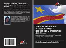 Capa do livro de Violenza sessuale e mascolinità nella Repubblica Democratica del Congo 