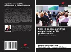 Buchcover von Ceja in Cáceres and the commitment of its professionals
