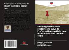 Capa do livro de Développement d'un système de suivi de l'information spatiale pour les étudiants de premier cycle 