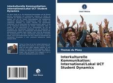 Capa do livro de Interkulturelle Kommunikation: International/Lokal UCT Student Dynamics 