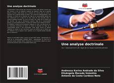 Bookcover of Une analyse doctrinale