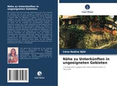 Capa do livro de Nähe zu Unterkünften in ungeeigneten Gebieten 