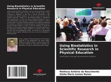 Capa do livro de Using Biostatistics in Scientific Research in Physical Education 