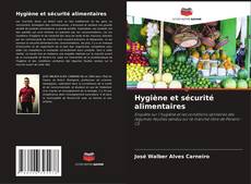 Portada del libro de Hygiène et sécurité alimentaires