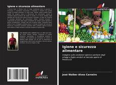 Bookcover of Igiene e sicurezza alimentare
