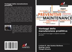 Buchcover von Vantaggi della manutenzione predittiva