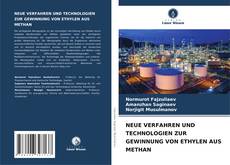 Copertina di NEUE VERFAHREN UND TECHNOLOGIEN ZUR GEWINNUNG VON ETHYLEN AUS METHAN