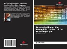 Capa do livro de Dissemination of the Intangible tourism of the Otavalo people 