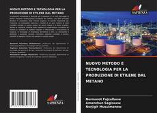 Buchcover von NUOVO METODO E TECNOLOGIA PER LA PRODUZIONE DI ETILENE DAL METANO