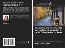 Bookcover of Propuesta de tratamiento del mobiliario expositivo de la Colección Arte Sacra