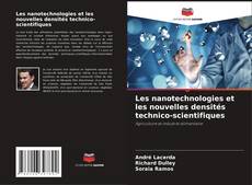 Portada del libro de Les nanotechnologies et les nouvelles densités technico-scientifiques