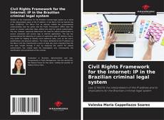 Capa do livro de Civil Rights Framework for the Internet: IP in the Brazilian criminal legal system 