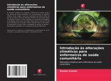 Bookcover of Introdução às alterações climáticas para enfermeiros de saúde comunitária