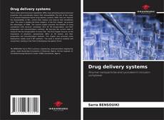 Обложка Drug delivery systems