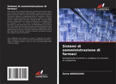 Buchcover von Sistemi di somministrazione di farmaci