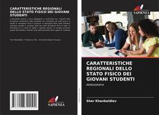 Buchcover von CARATTERISTICHE REGIONALI DELLO STATO FISICO DEI GIOVANI STUDENTI