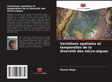 Buchcover von Variations spatiales et temporelles de la diversité des micro-algues