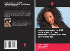 Capa do livro de Implementação do ERP para a gestão dos assuntos académicos das universidades 
