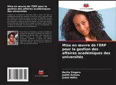 Bookcover of Mise en œuvre de l'ERP pour la gestion des affaires académiques des universités