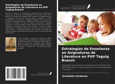 Copertina di Estrategias de Enseñanza en Asignaturas de Literatura en PUP Taguig Branch