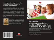 Buchcover von Stratégies d'enseignement des matières littéraires dans la branche PUP de Taguig