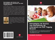 Bookcover of Estratégias de Ensino nas Disciplinas de Literatura no PUP Taguig Branch