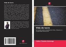Bookcover of Vida de lucro