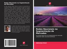 Bookcover of Redes Neuronais na Segmentação de Mercados