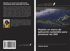 Buchcover von Diseñar un marco de aplicación sostenible para promover los SHS