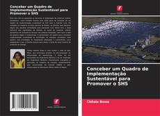 Buchcover von Conceber um Quadro de Implementação Sustentável para Promover o SHS