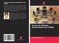 Buchcover von Cache de Objetos Distribuídos em CORBA