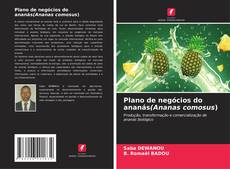 Copertina di Plano de negócios do ananás(Ananas comosus)