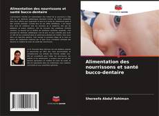 Portada del libro de Alimentation des nourrissons et santé bucco-dentaire