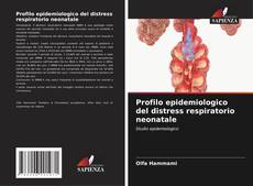 Copertina di Profilo epidemiologico del distress respiratorio neonatale